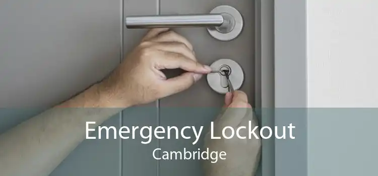Emergency Lockout Cambridge
