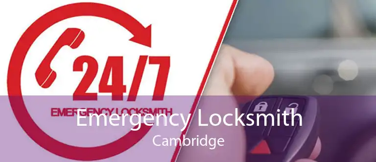 Emergency Locksmith Cambridge