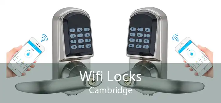Wifi Locks Cambridge